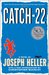 Catch-22 by Joseph Heller Catch-22 by Joseph Heller