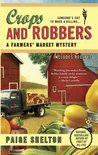 Crops and Robbers (A Farmers' Market Mystery, #3)