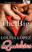 The Big V by Lolita Lopez The Big V by Lolita Lopez