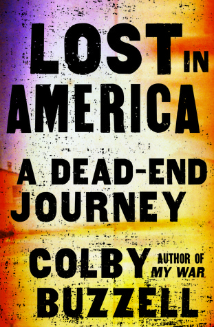 Lost in America by Colby Buzzell