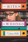 The Rites and Wrongs of Janice Wills by Joanna Pearson