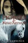 Horses for King Arthur Horses for King Arthur