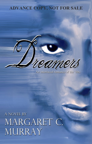 Dreamers, an Interracial Romance of the '60s