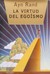 La Virtud Del Egoísmo (Hardcover)