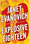 Explosive Eighteen (Stephanie Plum, #18)