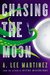 Chasing the Moon (ebook)