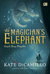 The Magician's Elephant: Gajah Sang Penyihir (Paperback)