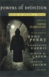 Powers of Detection by Dana Stabenow Powers of Detection by Dana Stabenow