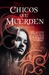 Chicos que muerden (El Círculo de Sangre, #1)