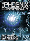 The Phoenix Conspiracy (The Phoenix Conspiracy, #1)