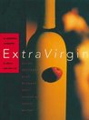 Extra Virgin: An Australian Companion to Olives and Olive Oil Extra Virgin: An Australian Companion to Olives and Olive Oil