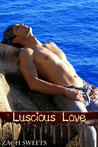 Luscious Love Luscious Love