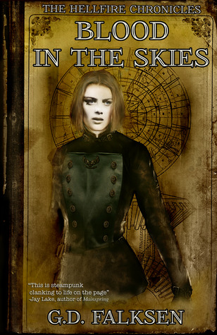 Blood in the Skies (The Hellfire Chronicles, #1)