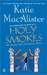 Holy Smokes (Aisling Grey: Guardian, #4)