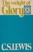 The Weight of Glory, and Other Addresses (Paperback)