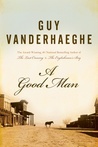 A Good Man A Good Man