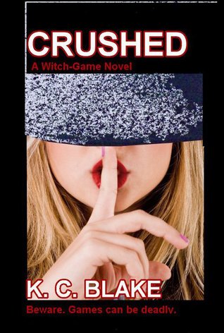 Crushed (The Witch-Game #1)