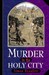 Murder in the Holy City (Sir Geoffrey Mappestone, #1)