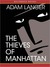 Thieves Of Manhattan (MP3 Book)