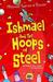 Ishmael and the Hoops of Steel