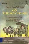 On the Way Home: The Diary of a Trip from South Dakota to Mansfield, Missouri, in 1894  (Little House, #10)