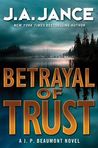 Betrayal Of Trust (J.P. Beaumont, #20)