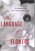 The Language of Flowers