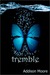 Tremble (Celestra #2)