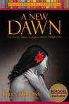 A New Dawn by Ellen Hopkins