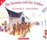 The Bantam and the Soldier The Bantam and the Soldier