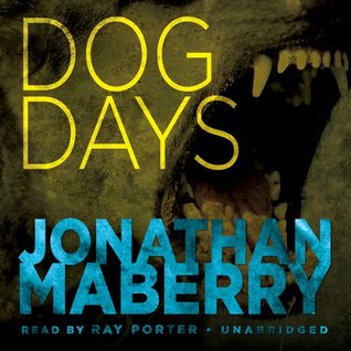Dog Days (Joe Ledger #2.1) Short Story - Jonathan Maberry