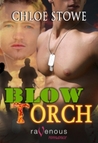 Blow Torch (Hellesgate, #2)