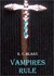 Vampires Rule (The Rule #1)