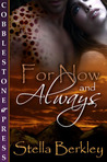 For Now and Always For Now and Always