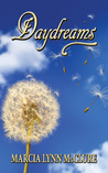 Daydreams by Marcia Lynn McClure Daydreams by Marcia Lynn McClure