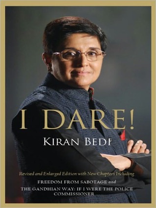 I Dare by Kiran Bedi