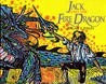 Jack and the Fire Dragon Jack and the Fire Dragon