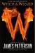 Witch and Wizard (Witch and Wizard, #1)