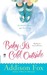 Baby It's Cold Outside (Alaskan Nights, #1)