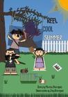 A Reel Cool Summer by Martha Rodriguez A Reel Cool Summer by Martha Rodriguez