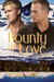 Bounty of Love (Love, #3)