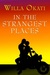 In The Strangest Places (St...