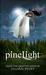 PineLight (PineLight, #1)