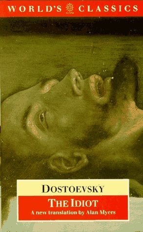 The Idiot (Oxford World's Classics)