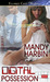 Digital Possession by Mandy Harbin Digital Possession by Mandy Harbin
