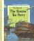 The Story of the Boston Tea...