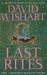 Last Rites by David Wishart Last Rites by David Wishart