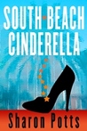 South Beach Cinderella South Beach Cinderella