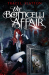 The Botticelli Affair The Botticelli Affair