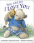 You Are My I Love You: board book (Board Book)